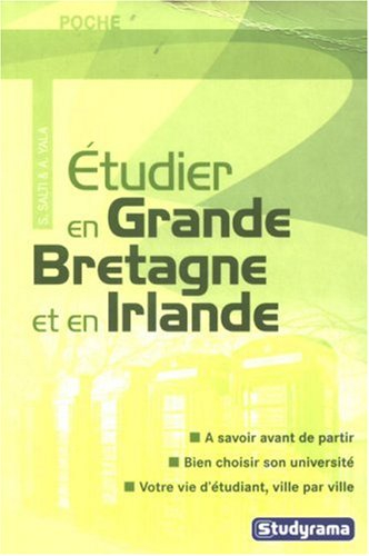 Etudier en Grande-Bretagne et en Irlande