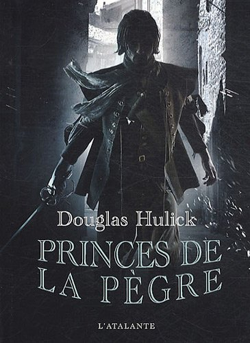 Les bas-fonds d'Ildrecca. Vol. 1. Princes de la pègre