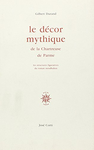 Le Décor mythique de la Chartreuse de Parme