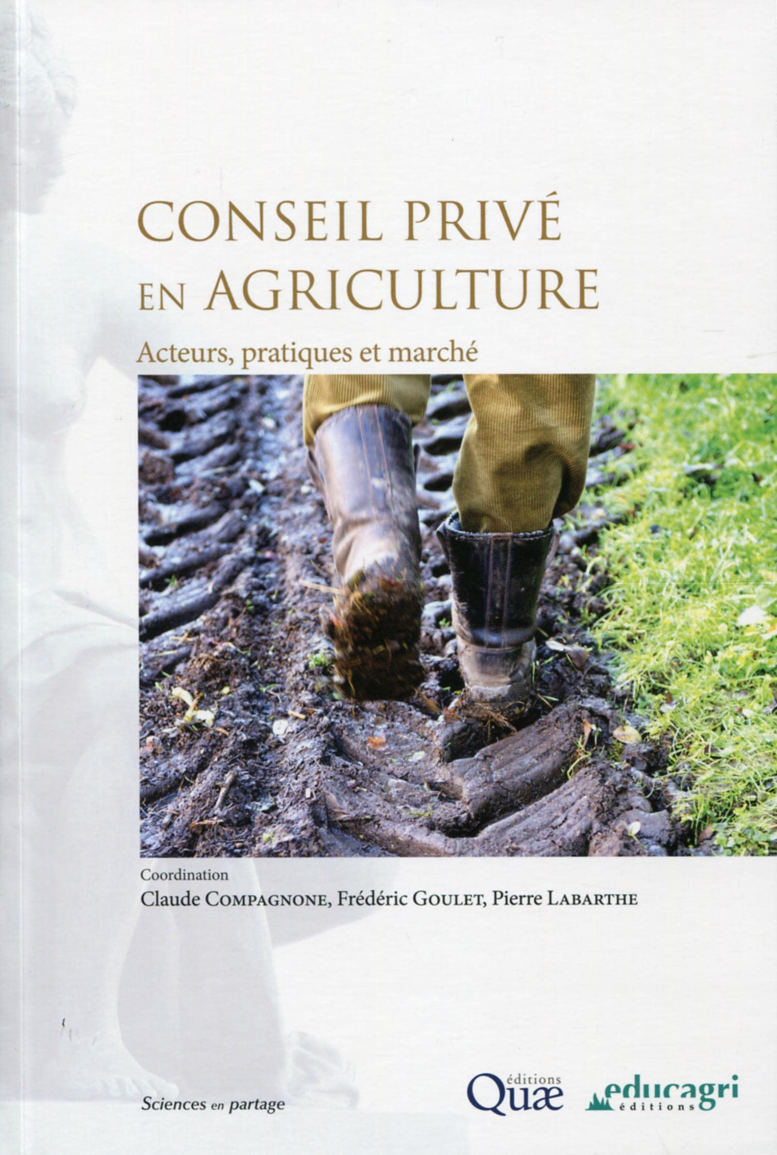 Conseil privé en agriculture : acteurs, pratiques et marché