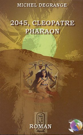 2045, Cléopâtre pharaon