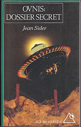 ovnis . dossier secret