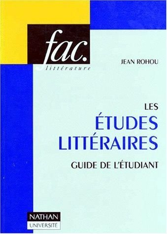 Les Etudes littéraires : méthodes et perspectives