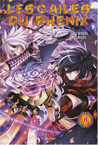 Les ailes du Phénix. Vol. 8