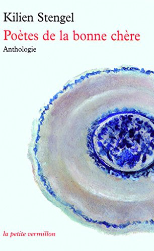 Poètes de la bonne chère : anthologie