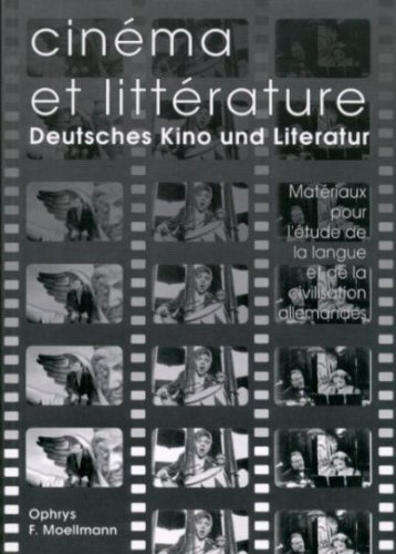 Cinéma et littérature : matériaux pour l'étude de la langue et de la civilisation allemandes. Deutsc