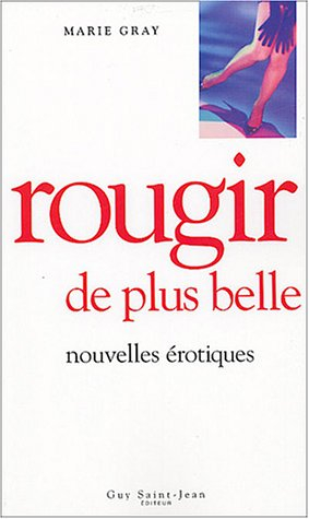 rougir de plus belle