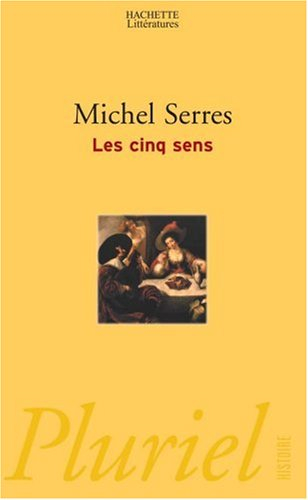 Les cinq sens