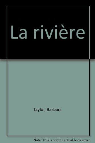 La Rivière : la nature vue de près dans la rivière