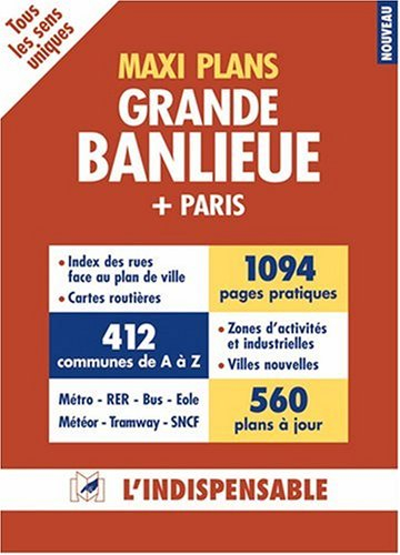 Maxi plans grande banlieue et Paris