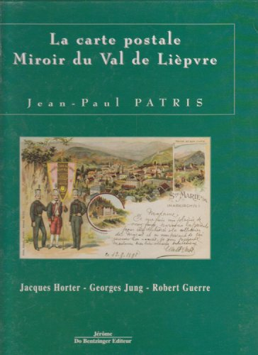 La carte postale, miroir du val de Lièpvre