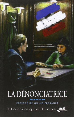 la dénonciatrice