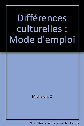 différences culturelles : mode d'emploi
