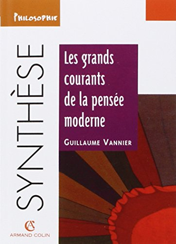 Les grands courants de la pensée moderne