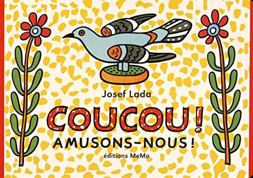 Coucou ! : amusons-nous !
