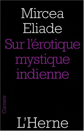 Sur l'érotique mystique indienne