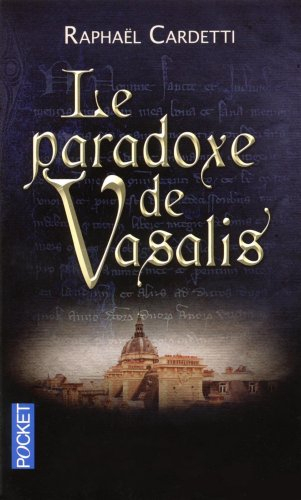 Le paradoxe de Vasalis