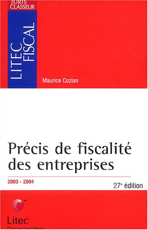 précis de fiscalité des entreprises 2003/2004 (ancienne édition)
