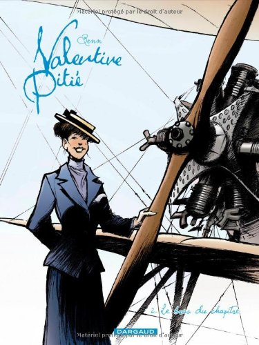 Valentine Pitié. Vol. 2. Le bras du chapitre