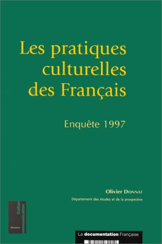 Les pratiques culturelles des Français : enquête 1997