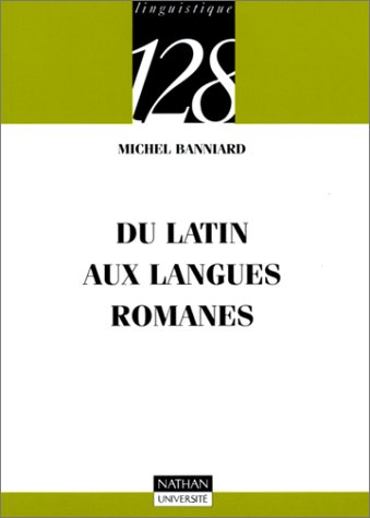 Du latin aux langues romanes