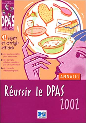 Réussir le DPAS 2002
