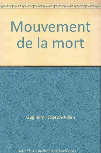 Le Mouvement de la mort