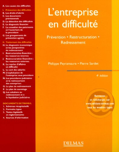 L'entreprise en difficulté : prévention, restructuration, redressement