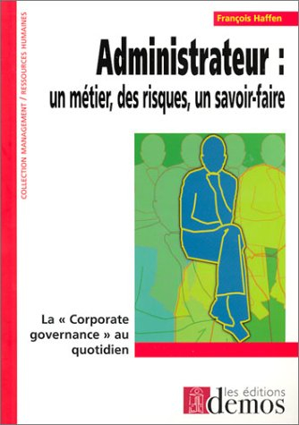 Réfléchir avant d'accepter un poste d'administrateur