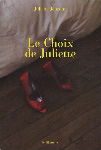 Le choix de Juliette