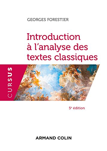 Introduction à l'analyse des textes classiques