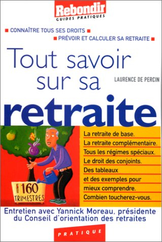 Tout savoir sur sa retraite