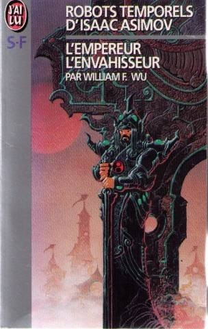 Robots temporels d'Isaac Asimov. Vol. 3