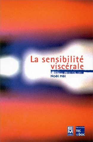 La sensibilité viscérale