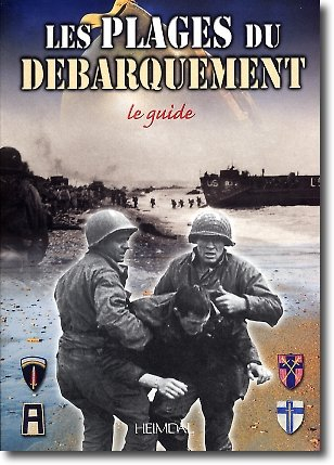 Les plages du débarquement : le guide