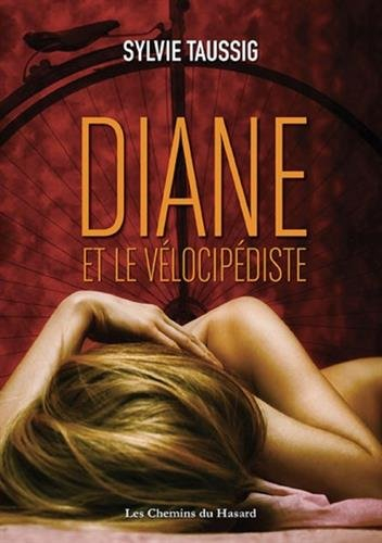 Diane et le vélocipédiste