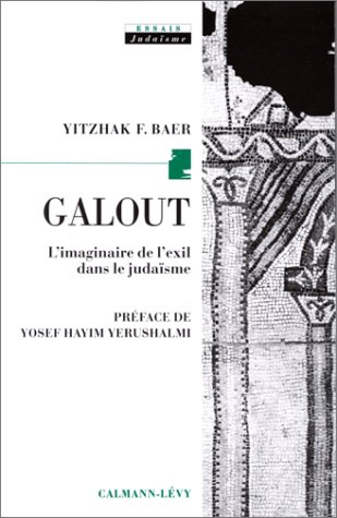 Galout : l'imaginaire de l'exil dans le judaïsme