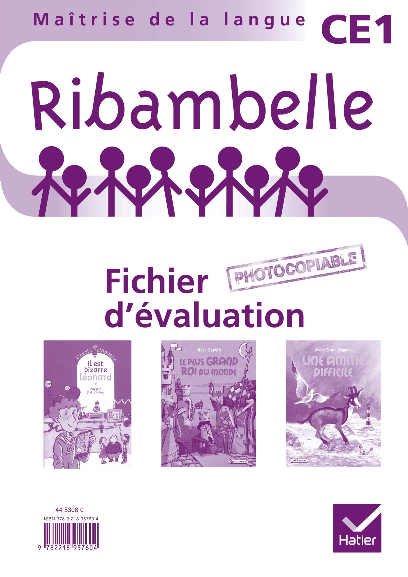 Ribambelle CE1, séries rouge et jaune : fichier d'évaluation (avec 3 romans)