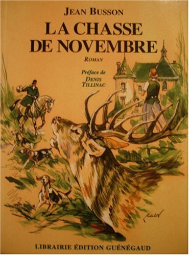 la chasse de novembre, ou, la retraite manquée