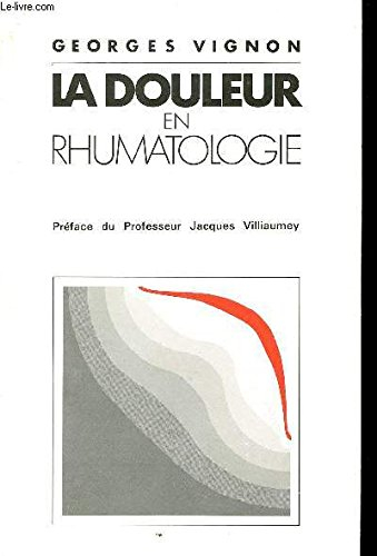La Douleur en rhumatologie