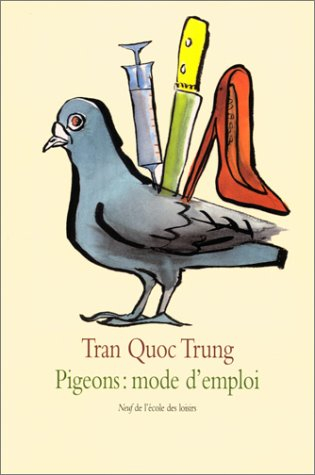 Pigeons : mode d'emploi