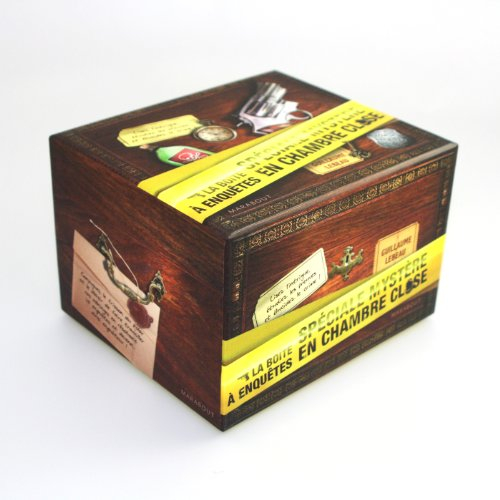 La boîte à enquêtes : spéciale mystère en chambre close : menez l'enquête, étudiez les preuves et ré