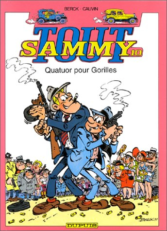 Tout Sammy. Vol. 10. Quatuor pour gorilles