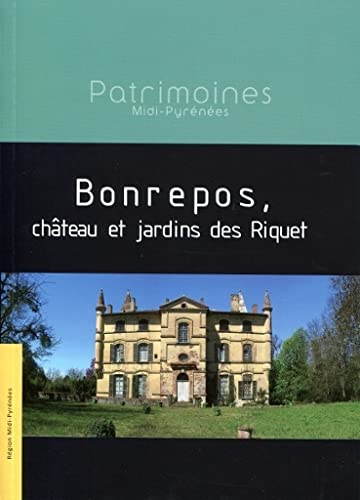 Bonrepos, château et jardins des Riquet