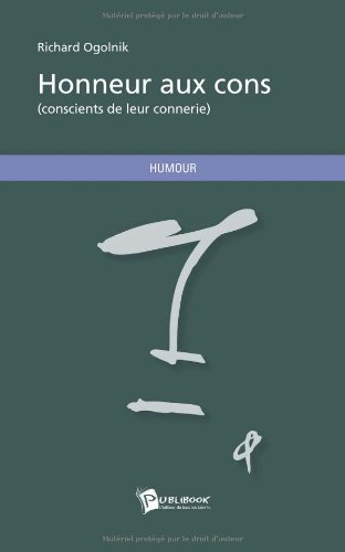 honneur aux cons