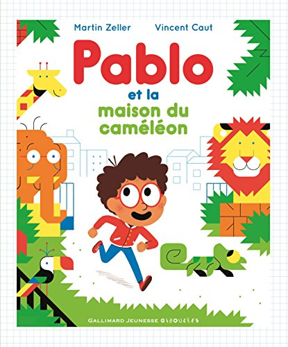 Pablo et la maison du caméléon