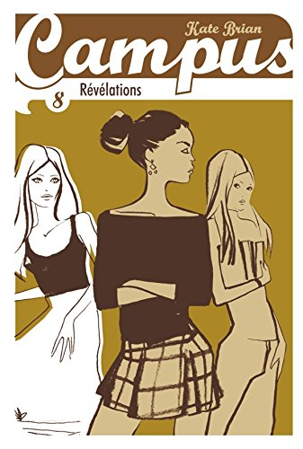 Campus. Vol. 8. Révélations