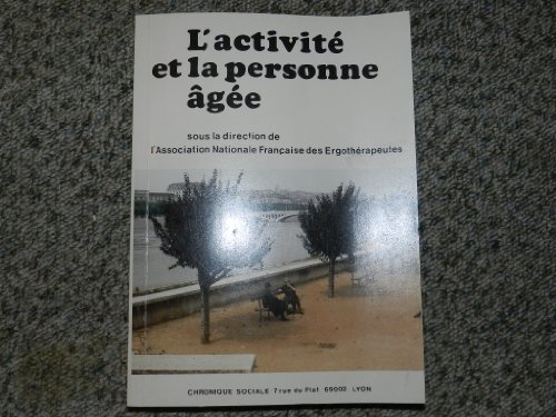 L'Activité et la personne âgée