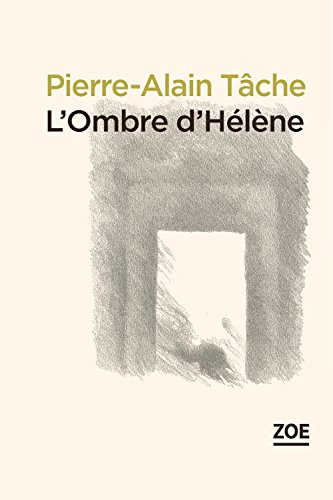 L'ombre d'Hélène. La fausse morte