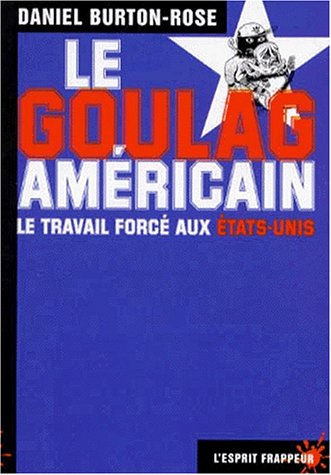 Le goulag américain